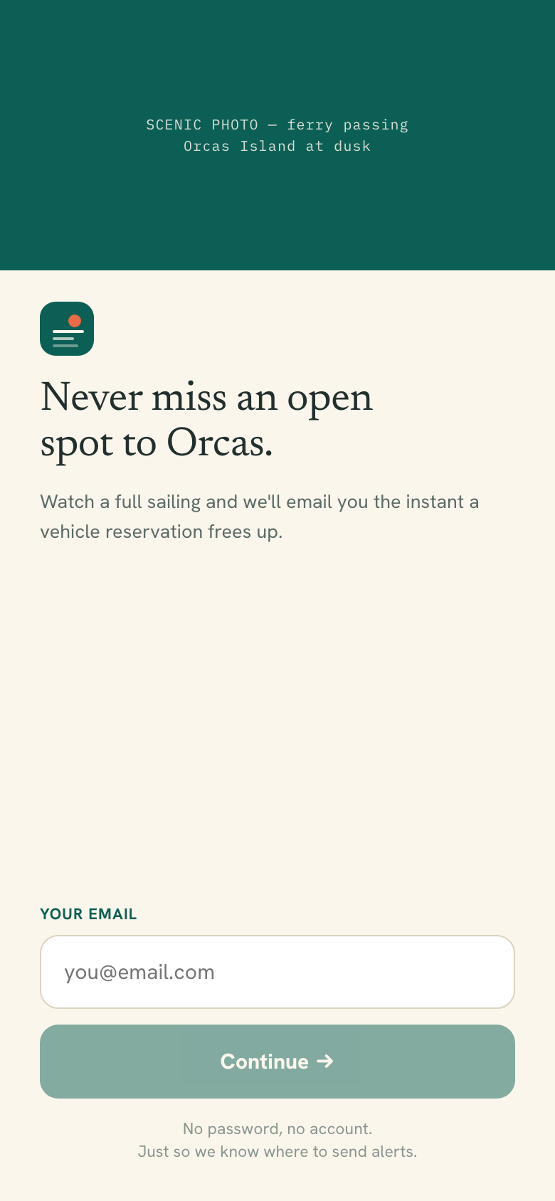Slack Tide sign-in — "Never miss an open spot to Orcas."